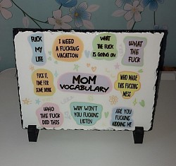 #62  Mom vocabulary slate plaque. 7.5x5.5